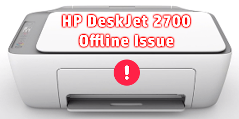 HP DeskJet 2700 Offline Issue