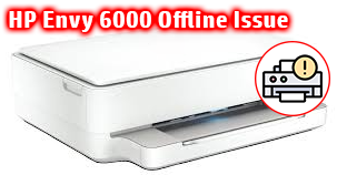 HP Envy 6000 Offline Issue